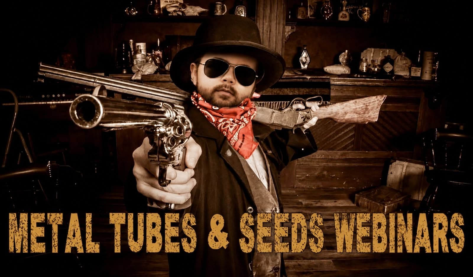 Metal Tubes & Seeds